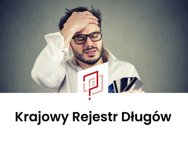 Jak sprawdzić krajowy rejestr zadłużonych i uniknąć nieprzyjemności