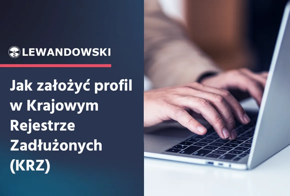 Jak założyć konto w krajowym rejestrze zadłużonych bez problemów